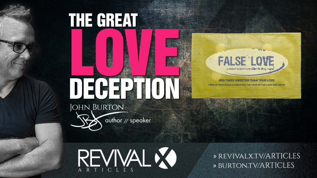 The Great Love Deception