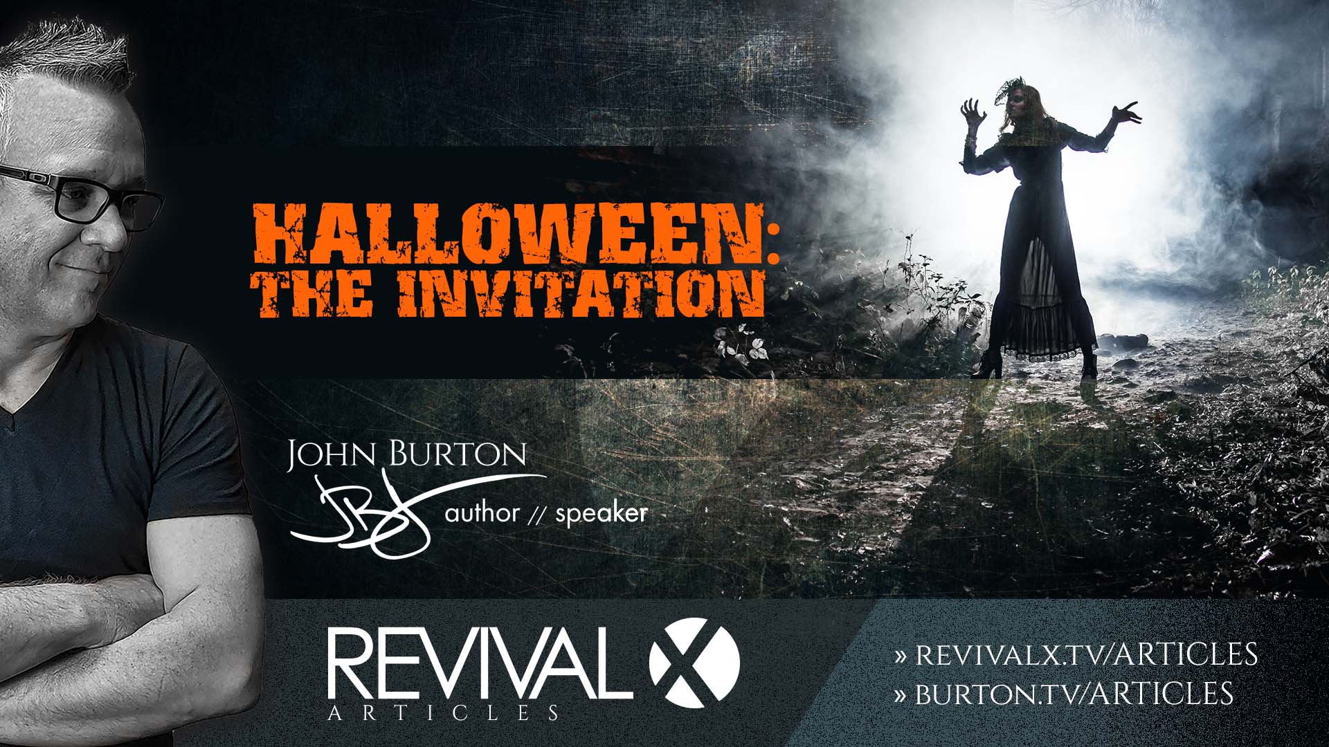 Halloween: the Invitation - John Burton | Conference Speaker | Author, image size:1920x1080