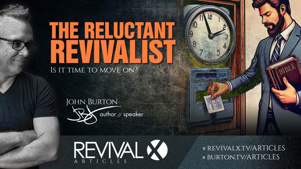 The Reluctant Revivalist