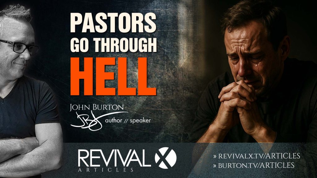 Pastors Go Through Hell